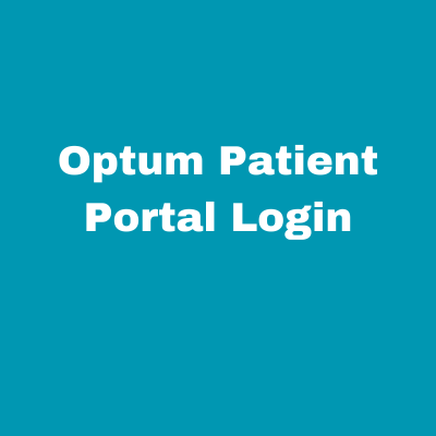 Optum Patient Portal Login