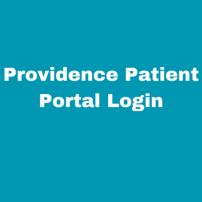 Providence Patient Portal Login