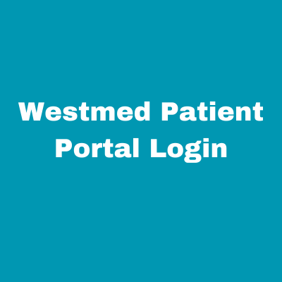 Westmed Patient Portal Login